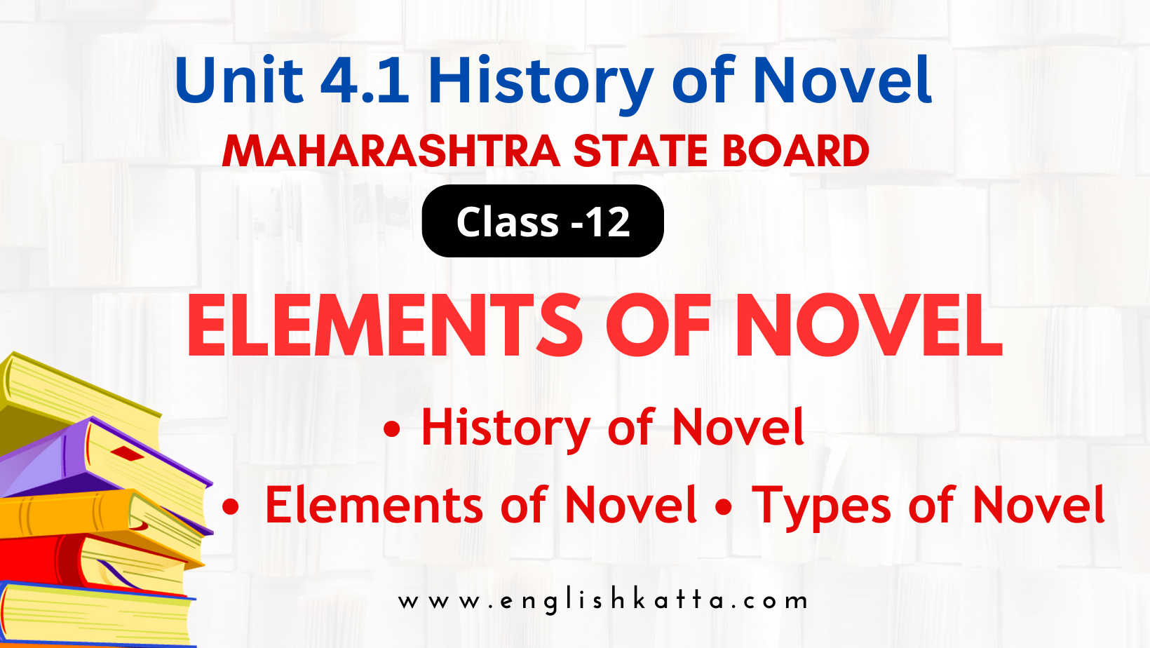 Elements of Novel Class 12