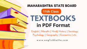 Maharashtra State Board 11th Class Textbooks in PDF (All Subjects)